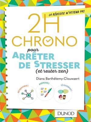 cover image of 2h Chrono pour arrêter de stresser (et rester zen)